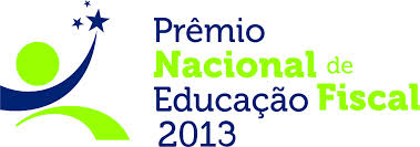 Prêmio Nacional de Educação Fiscal – 2013 será entregue em Brasília