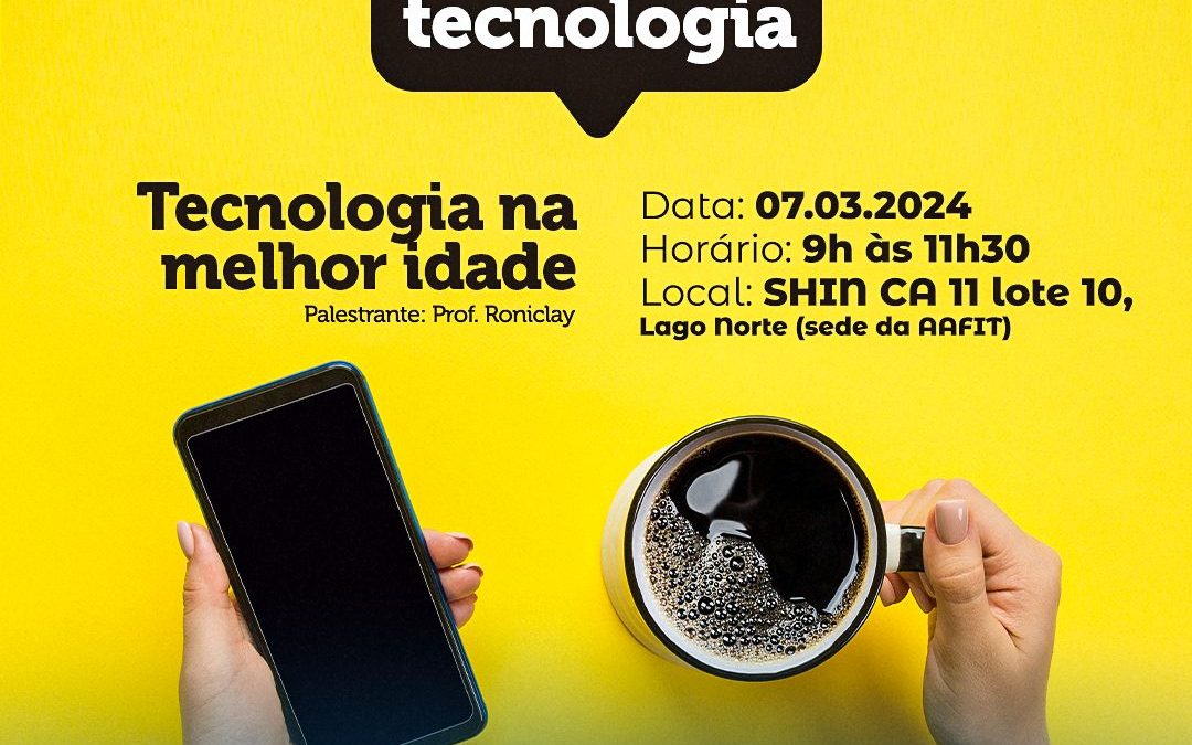 AAFIT promove o Café com Tecnologia